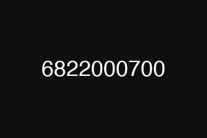 6822000700