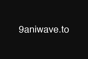 9aniwave.to