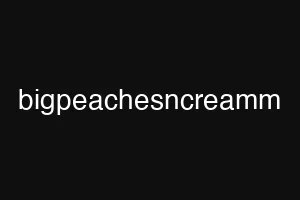 bigpeachesncreamm