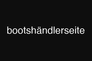 bootshändlerseite