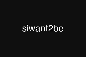 siwant2be