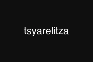 tsyarelitza